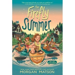 The Firefly Summer -- Morgan Matson
